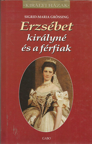 Erzsbet kirlyn s a frfiak (Kirlyi hzak)