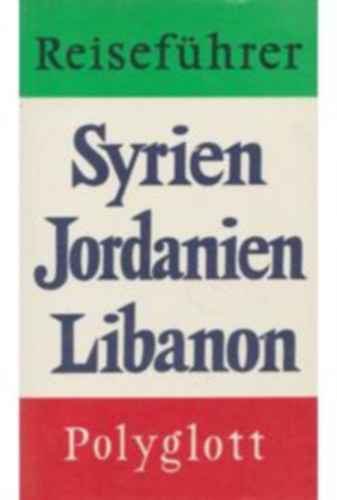 Libanon, Syrien, Jordanien