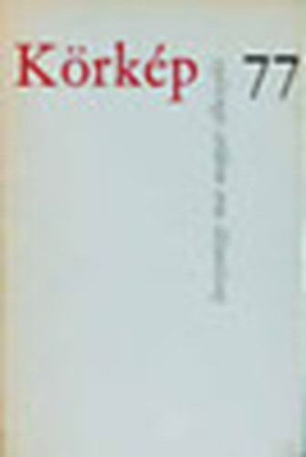 K�rk�p 77 (Huszonn�gy mai magyar elbesz�l�s)