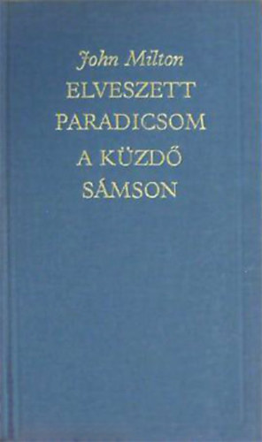 John Milton - Elveszett paradicsom - A kzd Smson