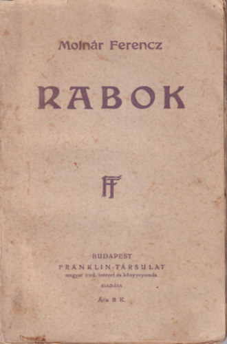 Rabok ( 1. kiads )