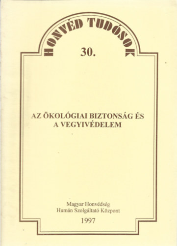 Az �kol�giai biztons�g �s a vegyv�delem