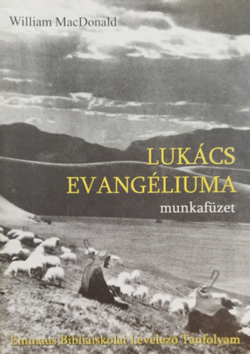 Luk�cs Evang�liuma munkaf�zet