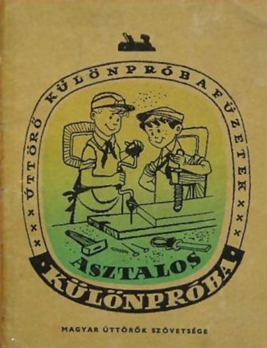 Asztalos klnprba (ttr klnprba fzetek)