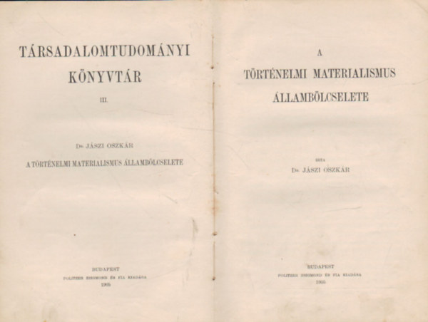 Spencer Herbert filozfijnak kivonata , 1. A trtnelmi materialismus llamblcselete 2. Mvszet s erklcs ( 2 m )