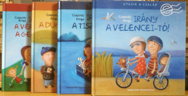 4 db Utazik a csal�d: Ir�ny a Dunakanyar! + Ir�ny a Tisza-t�! + Ir�ny a Velencei-t�! + Ir�ny a V�rtes �s a Gerecse!
