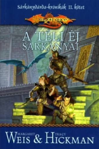 A t�li �j s�rk�nyai (DragonLance Kr�nik�k 2. k�tet)