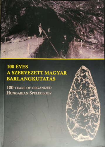 100 ves a magyar barlangkutats