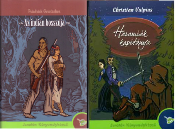 Az indin bosszja + Haramik kapitnya ( 2 ktet )