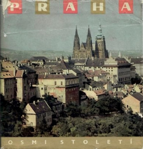 Praha - osmi stolet
