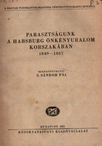 Parasztsgunk a Habsburg nknyuralom korszakban 1849-1867