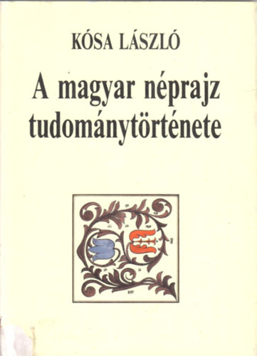 A magyar n�prajz tudom�nyt�rt�nete
