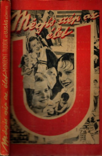 Mgis szp az let- Mindent tudok, Az ujsg vknyve 1933.