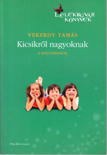 Kicsikrl nagyoknak