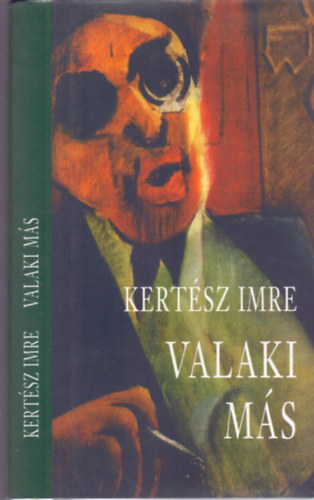 Valaki ms - A vltozs krnikja