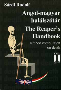 Angol-magyar hallsztr - The reaper's handbook