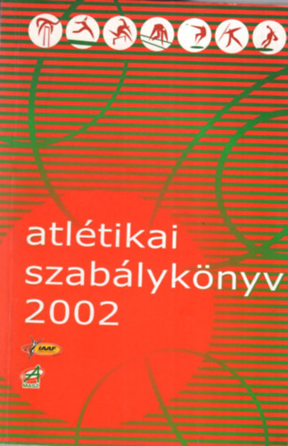 Atltikai szablyknyv 2002