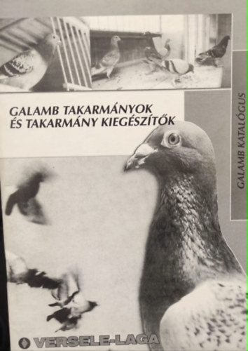 Galamb takarm�nyok �s takarm�ny kieg�sz�t�k