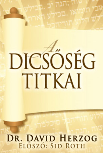 Dr. David Herzog - A dicssg titkai