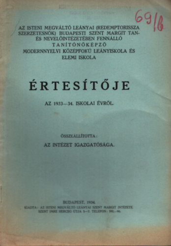 Az Isteni Megvlt Lenyai budapesti XI. ker. Szent Margit Lenygimnziumnak s Nnevel Intzetben fennll Tantkpz  Modennyelvi kzpfok Lenyiskola s Elemi iskola rtetje  az  1933-34. iskolai vrl
