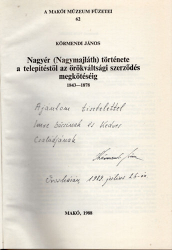 Nagyr ( Nagymajllth ) trtnete a teleptstl az rkvltsgi szerzds megktsig 1843-1878 (dediklt)