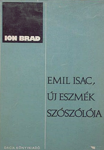 Emil Isac, j eszmk szszlja