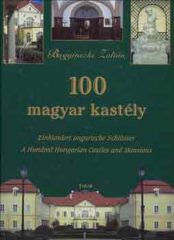 100 magyar kastly