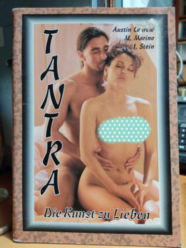 Tantra - Die Kunst zu Lieben