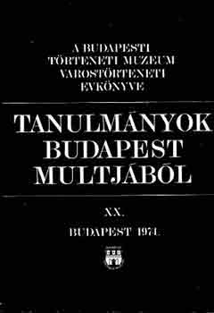 Dr. Horvth Mikls - Tanulmnyok Budapest mltjbl XX.