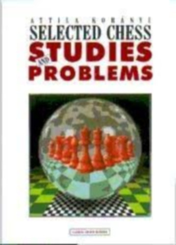 Attila Kornyi - Selected chess studies and problems