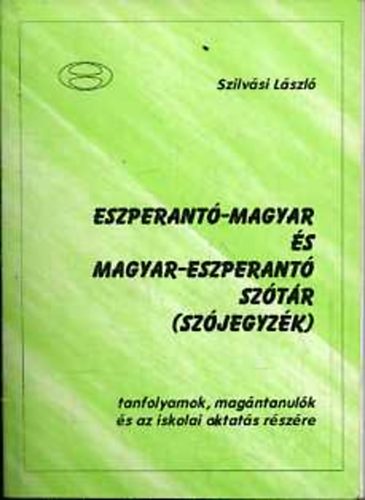 Eszperant-magyar s magyar-eszperant sztr (szjegyzk)