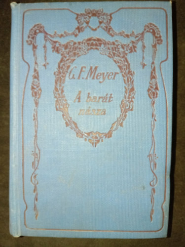 A bar�t n�sza �s egy�b novell�k