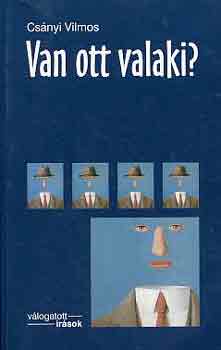 Van ott valaki?