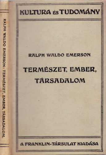 Ralph Waldo Emerson - Termszet, ember, trsadalom