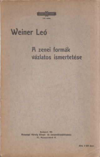 A zenei formk vzlatos ismertetse
