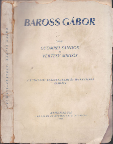 Gy�mrei S�ndor-V�rtesy Mikl�s - Baross G�bor