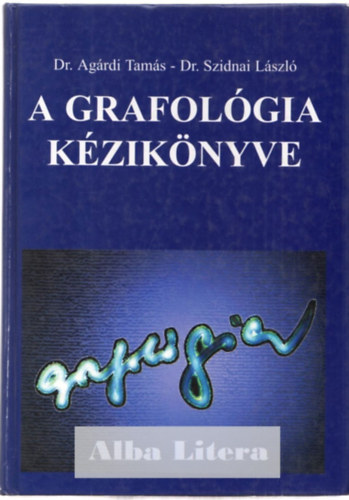 A grafolgia kziknyve