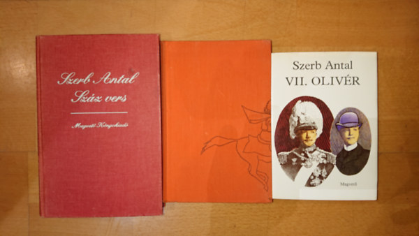 3 ktet Szerb Antaltl: Pendragon legenda,VII. Olivr, 100 vers