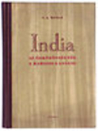 India (az skzssgtl a rabszolgasgig)