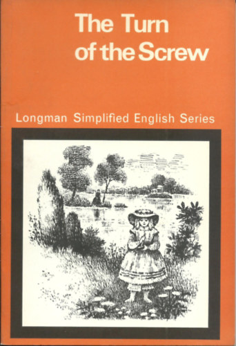 illustrated byFaith Jaques Henry James - The Turn of the Screw  -  Longman Simplified English Series