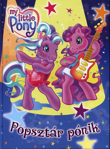 My Little Pony - Popsztr pnik