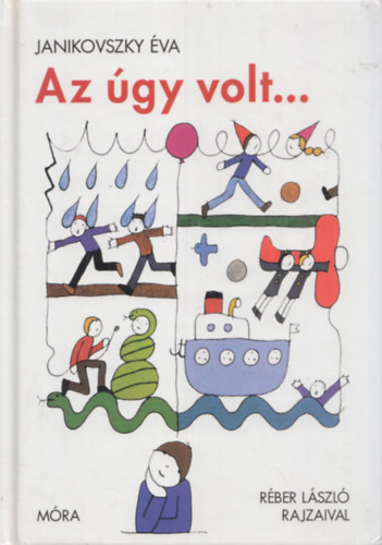 Az gy volt...(Rber Lszl rajzaival)