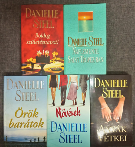 (5db) Danielle Steel romantikus knyvcsomag: Boldog szletsnapot! / Naplemente Saint Tropez-ban / rk bartok / Nvrek / Anyk vtkei