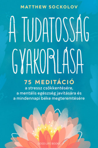 A tudatossg gyakorlsa