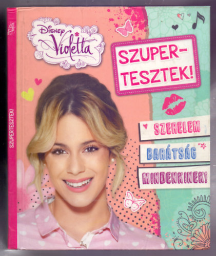 Szupertesztek! (Disney - Violetta - Szerelem, bartsg mindenkinek!)