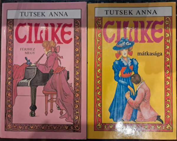 Tutsek Anna - 2 db Tutsek Anna m KNYVMENT AJNALT: Cilike mtsga+Cilike fjhez megy