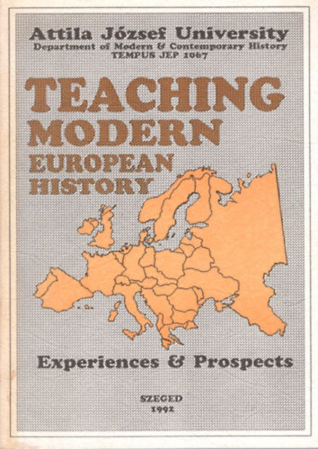 Kukovecz Gy�rgy - Teaching Modern European History - Attila J�zsef University