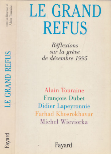 Le Grand Refus (Rflexions sur la grve de dcembre 1995)