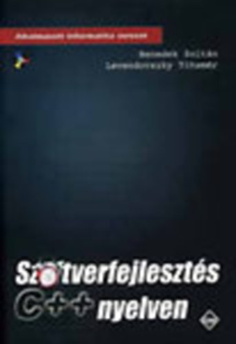 Szoftverfejleszt�s C ++ nyelven (CD-mell�klettel)