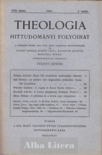 Ivnyi Jnos  (szerk) - Theologia hittudomnyi folyirat VIII. ktet 1941. 1. szm